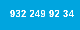 932 249 92 34